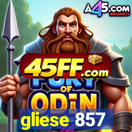 gliese 857
